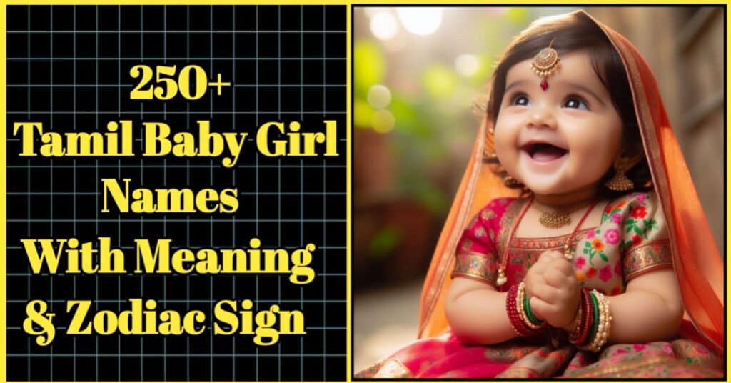 250+ Best Girl Baby Names In Tamil With Meaning