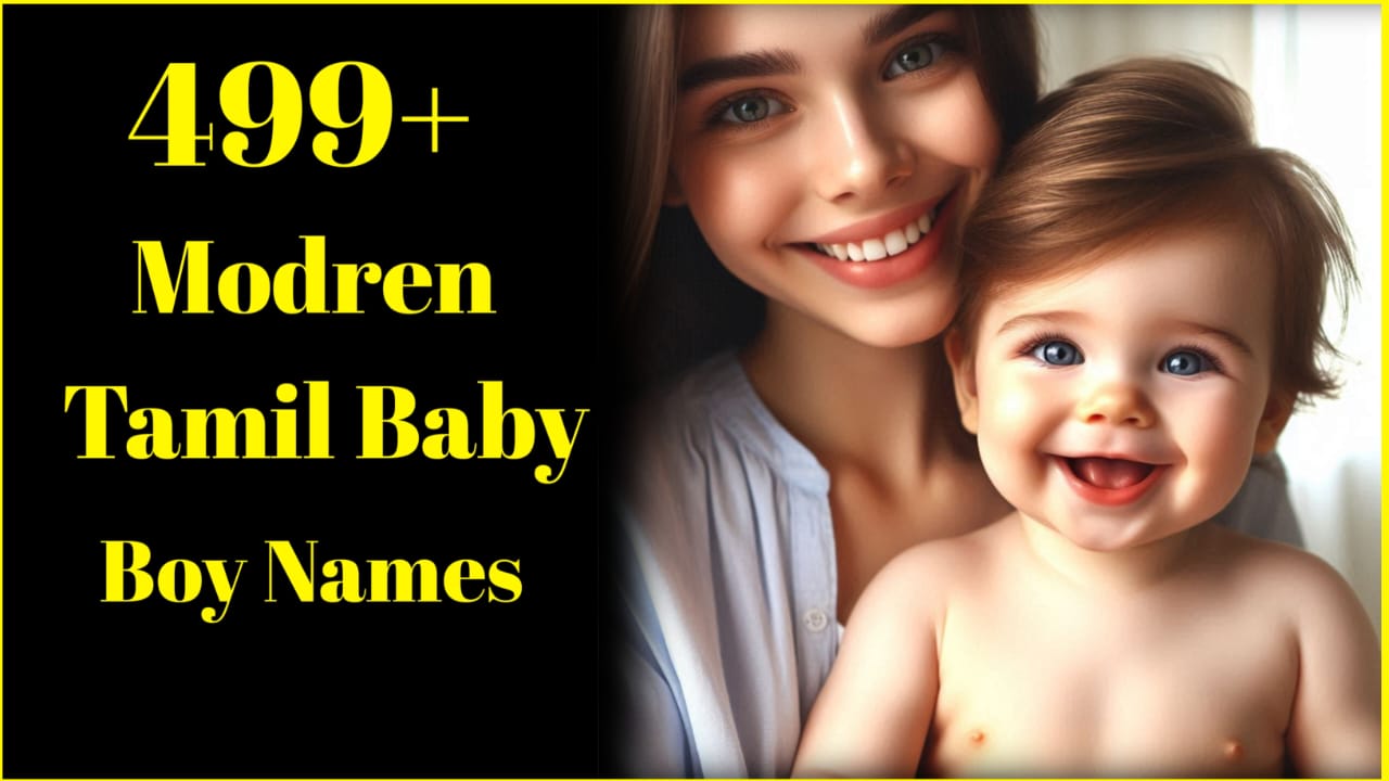 499+ Tamil Baby Boy Names A To Z With Meaning