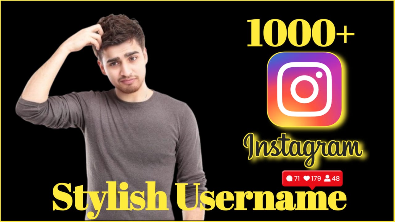 1000+ Top Instagram Names For Boys (Instagram Username For Boys)