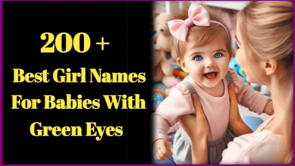 girl names for babies with green eyes