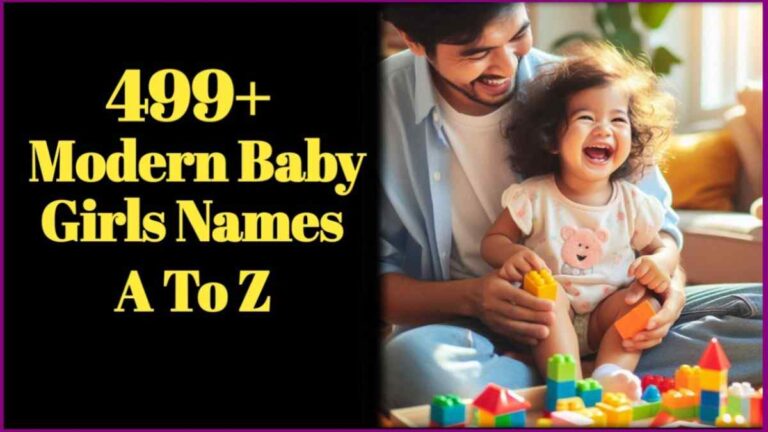 499+ Top Modern Baby Girl Names With Meaning