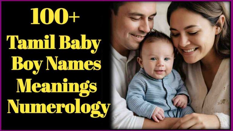 100+ Best Baby Boy Names In Tamil With Meaning And Numerology